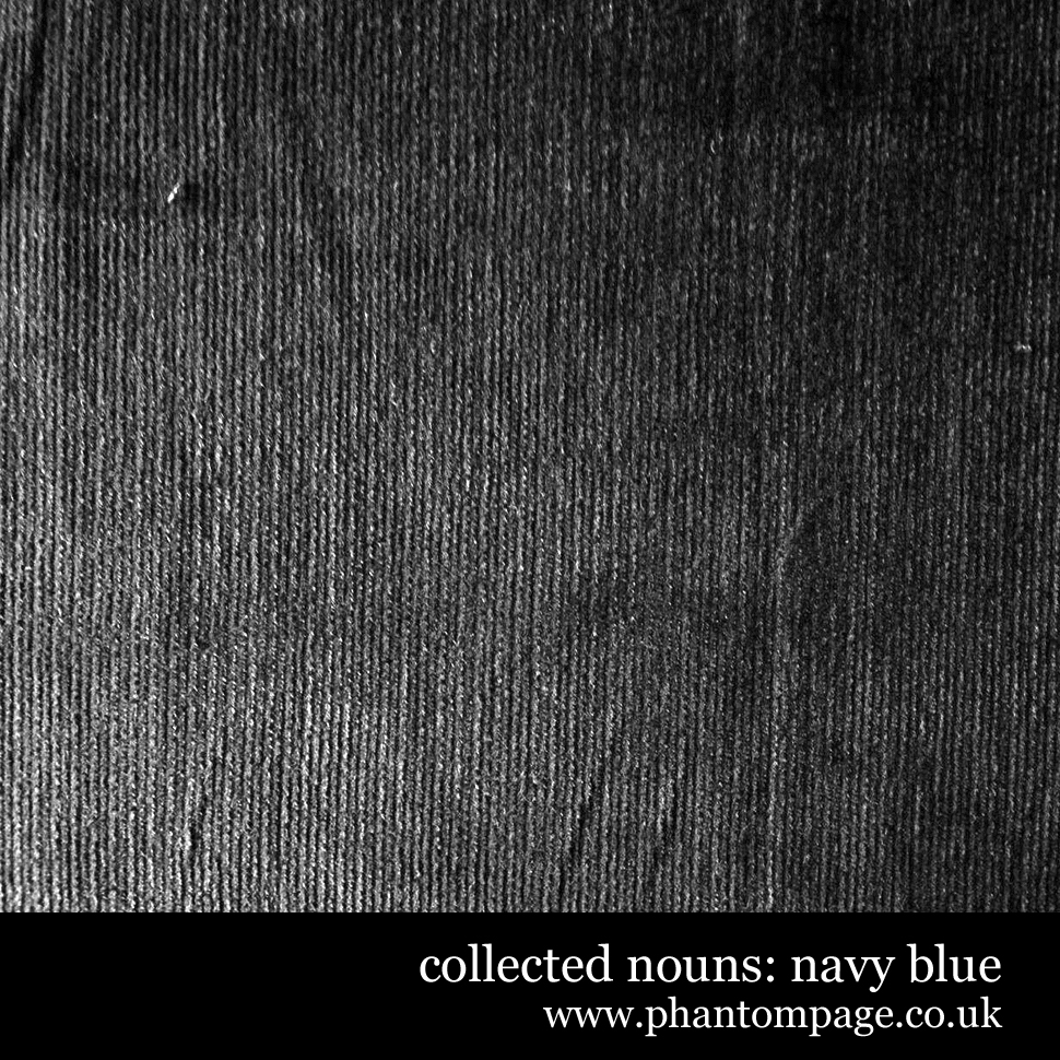 Phantom Page presents: Navy Blue by Paul Busst (Collected Nouns)