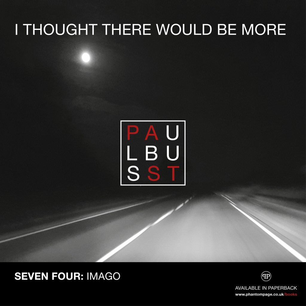I Thought There Would Be More -Seven Four: Imago
