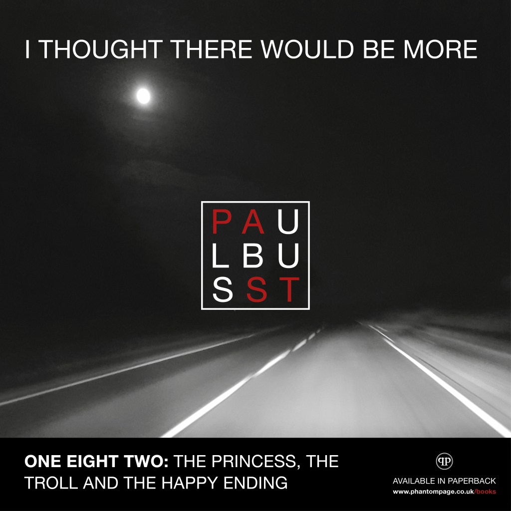 I Thought There Would Be More - One Eight Two:The princess, the troll and the happy ending