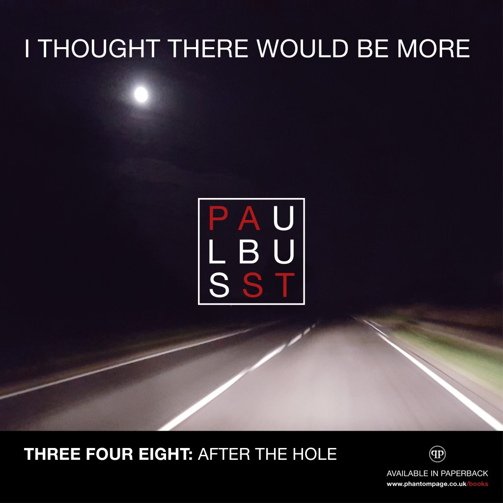 I Thought There Would Be More - Three Four Eight: After the hole